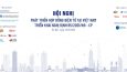 Sắp diễn ra Hội nghị Phát triển hợp đồng điện tử tại Việt Nam – Triển khai Nghị định 85/2021/NĐ-CP